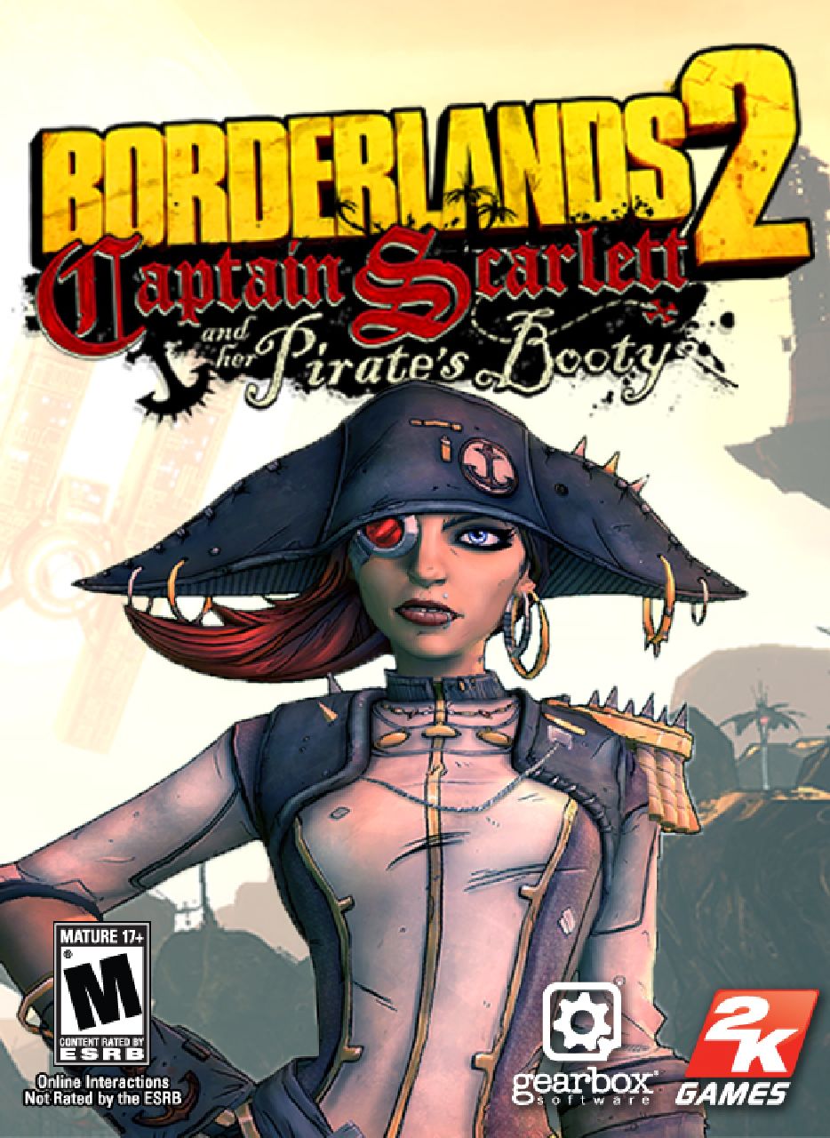 Borderlands 2: Captain Scarlett and her Pirate's Booty DLC