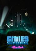 Cities: Skylines - After Dark tn
