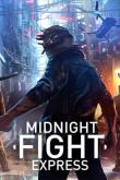 Midnight Fight Express tn