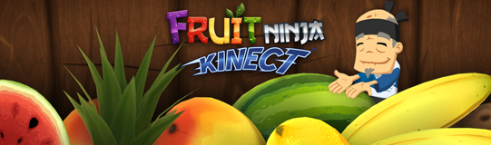 Fruit Ninja Kinect