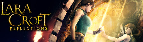 Lara Croft: Reflections 