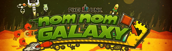 PixelJunk Nom Nom Galaxy