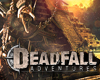 Deadfall Adventures: jön Playstation 3-ra tn