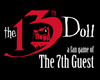 The 13th Doll: elkészül a rajongói The 7th Guest folytatás tn