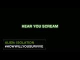Alien: Isolation - Hear You Scream tn