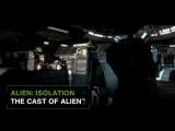 Alien: Isolation - The Cast of Alien tn