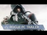 Assassin’s Creed: Rogue PC Launch Trailer tn