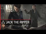 Assassin’s Creed Syndicate DLC - Jack the Ripper Story Trailer tn