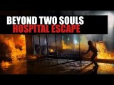 Beyond: Two Souls - Kórházi menekülés tn
