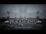Black Legends bejelentő trailer tn