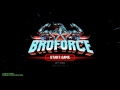 Broforce - Ezzel játszunk tn