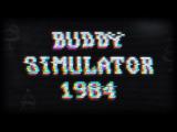 Buddy Simulator 1984 trailer tn