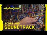 Cyberpunk 2077 — Behind the Scenes: Score and Soundtrack tn