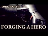 Dark Souls 2 - Forging a Hero Teaser Trailer tn
