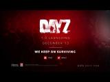DayZ is leaving Early Access on December 13 - PC 1.0 Launch Teaser tn