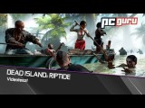 Dead Island: Riptide - teszt tn