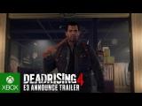 Dead Rising 4 E3 2016 Announce Trailer tn