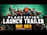 Deep Rock Galactic - Launch Trailer tn