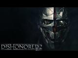 Dishonored 2 – Corvo Attano Spotlight tn