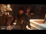 Dishonored 2 – Corvo Gameplay Trailer tn