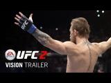 EA Sports UFC 2 Vision Trailer tn