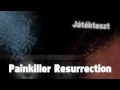 Painkiller: Resurrection - videoteszt tn