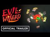 Evil Wizard - Official Launch Trailer tn