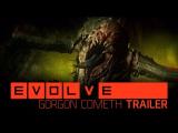 Evolve — Gorgon Cometh tn