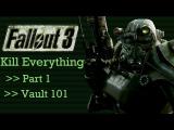 Fallout 3: Kill Everything - Part 1 tn