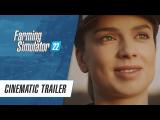 Farming Simulator 22 - Cinematic Trailer tn