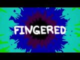 Fingered Release Date Trailer tn