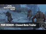 For Honor - Closed Beta Trailer tn