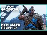 For Honor: Season 3 - The Highlander Gameplay Trailer tn