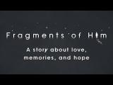 Fragments of Him Cinematic Trailer tn