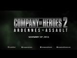 GC 2014 - Company of Heroes: Ardennes Asault Reveal Trailer tn