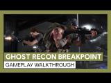 Ghost Recon Breakpoint: Announce Gameplay Walkthrough tn