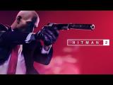 HITMAN 2 Announce Trailer tn