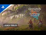 Horizon Forbidden West: Burning Shores - Launch Trailer tn