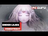 Íme az év egyik legjobb indie játéka ► Ender Lilies: Quietus of the Knights - Videoteszt tn