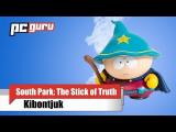 Kibontjuk! - South Park: The Stick of Truth - Grand Wizard Edition tn