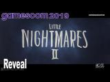 Little Nightmares 2 - Reveal Trailer Gamescom 2019 [HD 1080P] tn