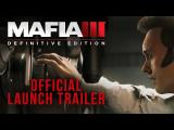 Mafia 3: Definitive Edition - Official Launch Trailer tn