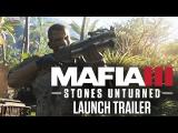 Mafia 3 Stones Unturned DLC Launch Trailer tn