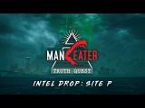 Maneater: Truth Quest Intel Drop - Site P tn