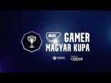 MOL Gamer Magyar Kupa | 1. negyeddöntő - Beharangozó tn