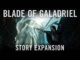 Official Shadow of War Blade of Galadriel Story Expansion Trailer tn