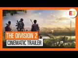 OFFICIAL THE DIVISION 2 - E3 2018 CINEMATIC TRAILER (4K) tn