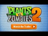 Plants vs. Zombies 2: It's About Time trailer tn