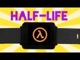 Play Half Life on Android Wear tn