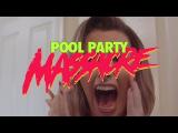 Pool Party Massacre (2017) Trailer tn